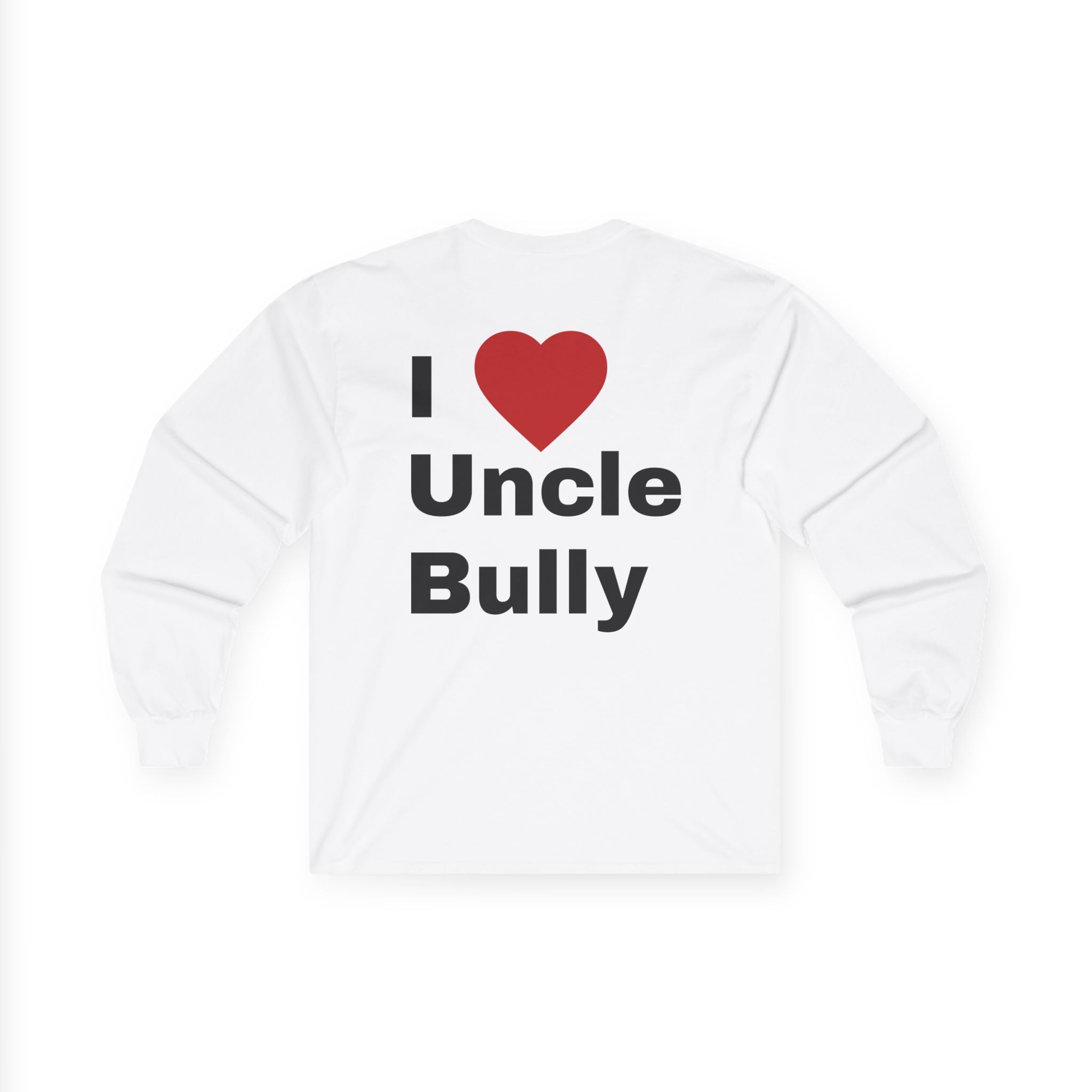 Uncle Bully Long Sleeve Tee