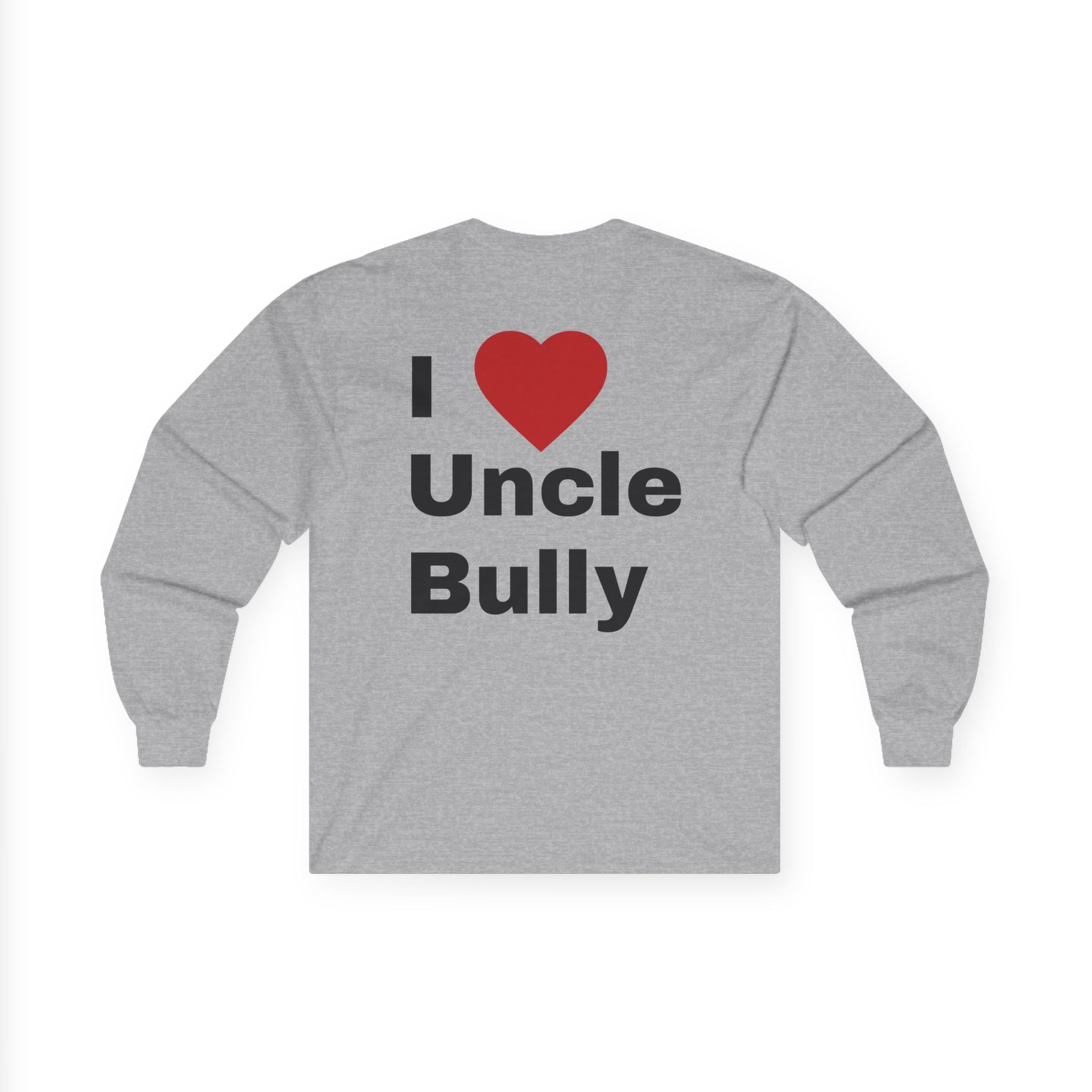 Uncle Bully Long Sleeve Tee